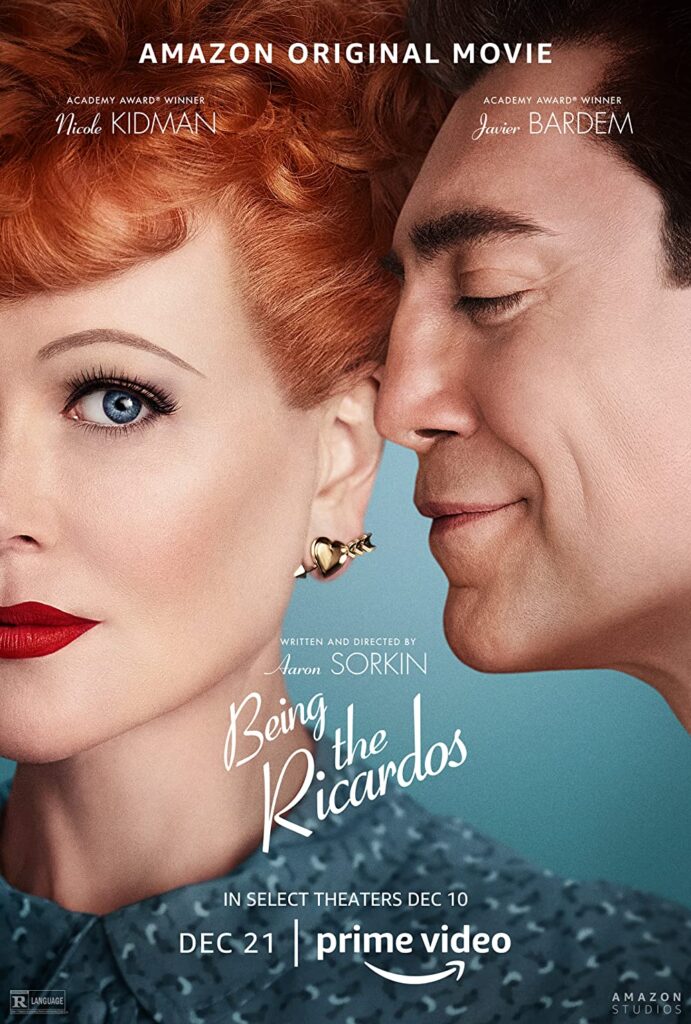 Being The Ricardos 2021 Poster