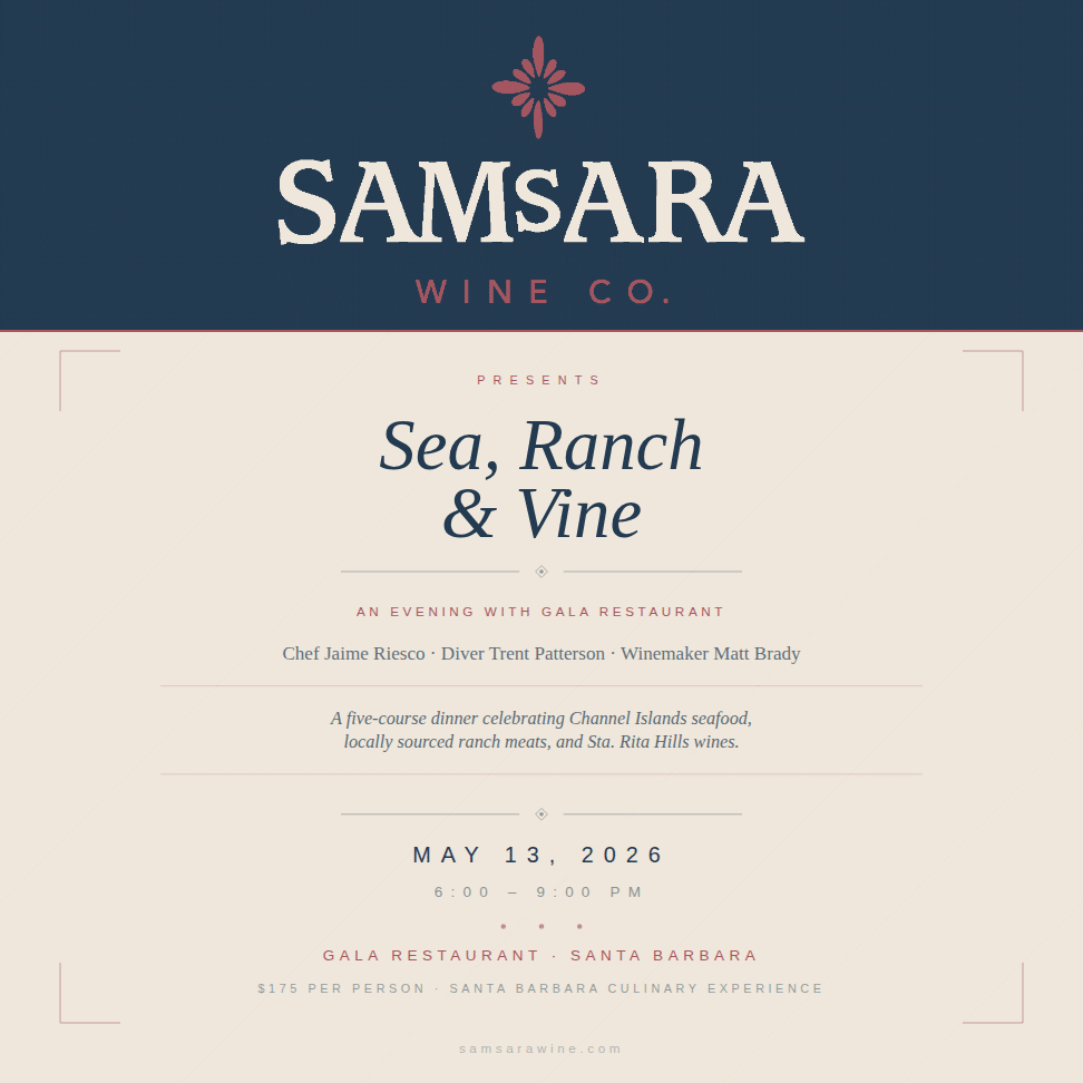 Sea, Ranch and Vine: An Evening with Gala Restaurant & SAMsARA Wines 1 samsara sea ranch vine 1